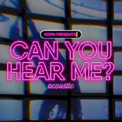 Can You Hear Me? (acoustic)