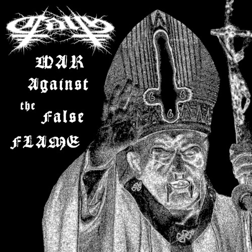 War Against the False Flame