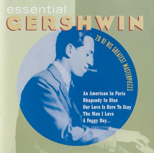 Essential Gershwin
