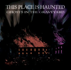 Ghosts in the Graveyard