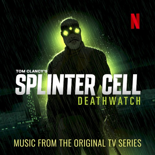 Splinter Cell Deathwatch: Original Soundtrack