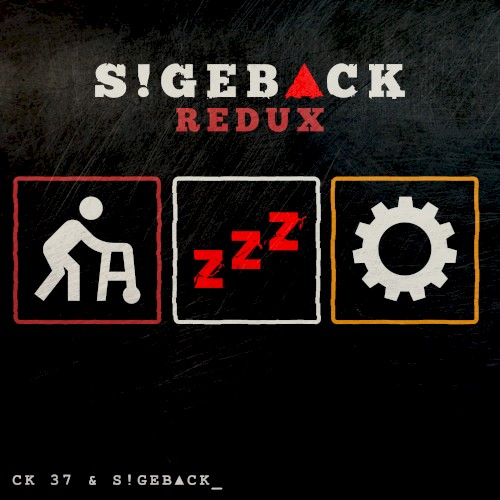 S!GEB▲CK Redux