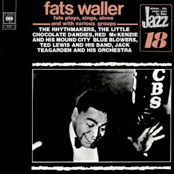 Fats Plays, Sings, Alone & With Various Groups