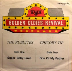 Sugar Baby Love / Son Of My Father