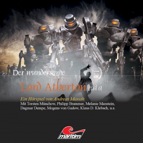 Der wundersame Lord Atherton, Teil 6