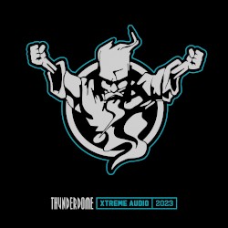 Thunderdome 2023: Xtreme Audio