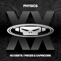No Debts / Pisces & Capricorn