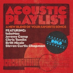 Acoustic Playlist: Bold