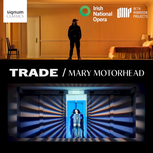TRADE / Mary Motorhead