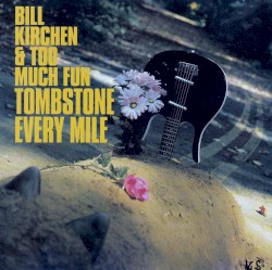Tombstone Every Mile