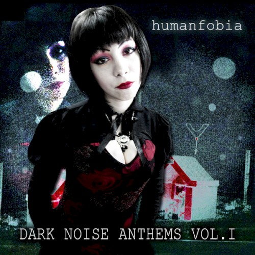 Dark Noise Anthems Vol.I
