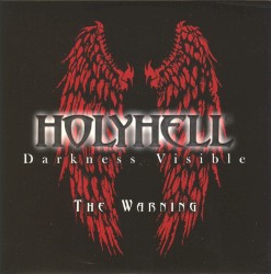 Darkness Visible: The Warning