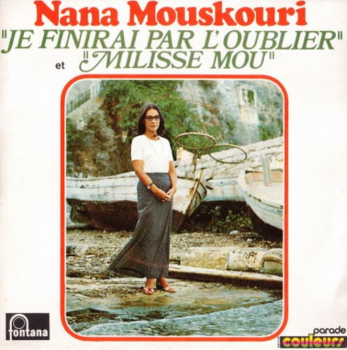 Je finirai par l'oublier / Milisse Mou