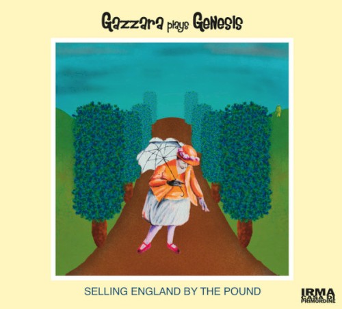 Gazzara Plays Genesis: Selling England by the Pound
