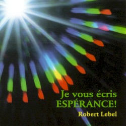 Je vous écris Espérance!