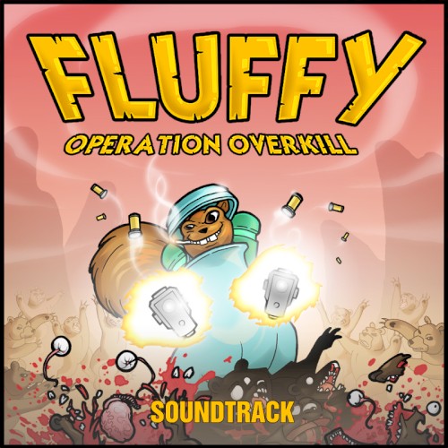 Fluffy: Operation Overkill Soundtrack