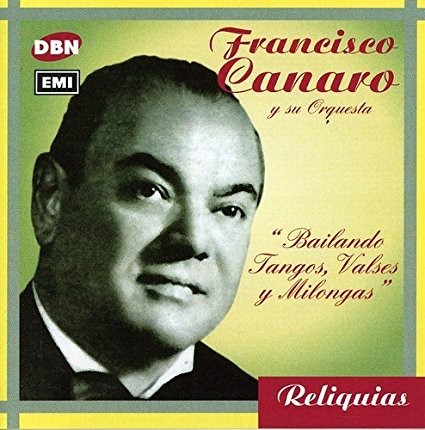 Reliquias: Bailando tangos, valses y milongas