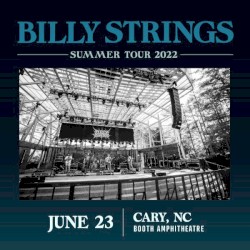 2022‐06‐23: Koka Booth Amphitheatre, Cary, NC, USA