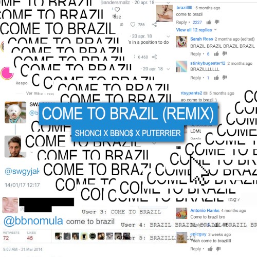come to brazil (remix)