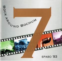 Rock Around Bochum, Vol 7 - Spabo '93