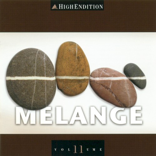 High Endition Volume 11 - Melange