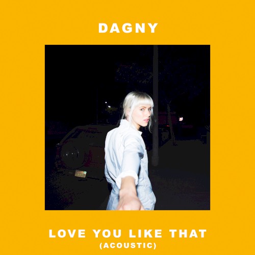 Love You Like That (Acoustic)