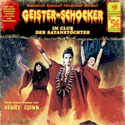 Geister-Schocker, Folge 56: Im Club der Satanstöchter
