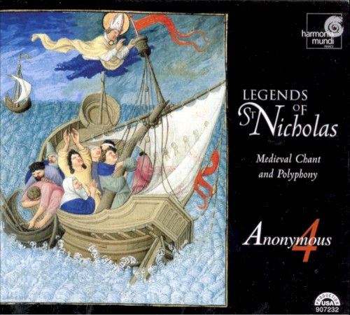 Legends of St. Nicholas - Medieval Chant and Polyphony