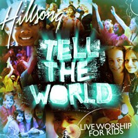 Tell the World