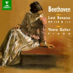 Last Sonatas op. 110 & 111
