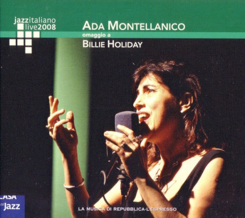 Jazzitaliano Live 2008: Omaggio a Billie Holiday