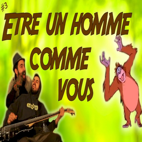 Être un homme comme vous
