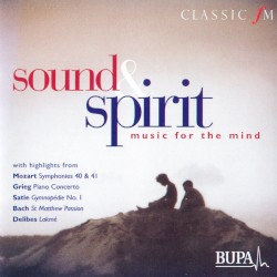 Sound & Spirit: Music for the Mind