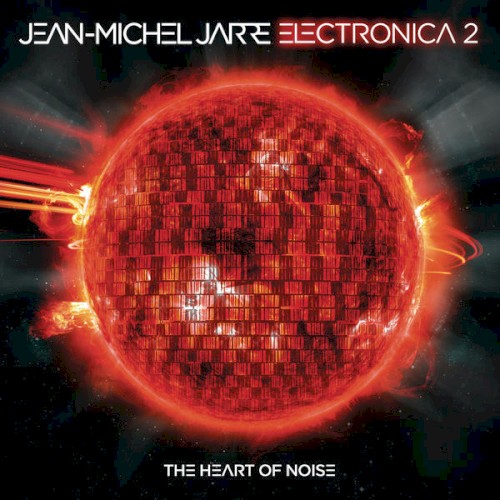 Electronica 2: The Heart of Noise