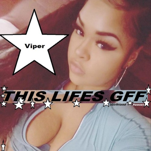 This Life's GFF (Girlfriend Forever)