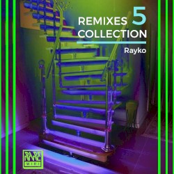 Remixes Collection, Vol. 5