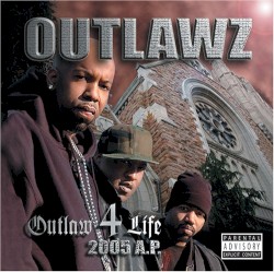 Outlaw 4 Life: 2005 A.P.