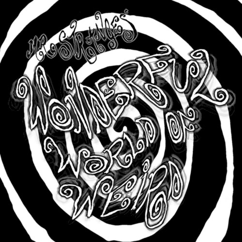 Wonderful World of Weird