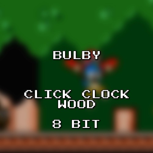 Click Clock Wood 8 Bit (Banjo‐Kazooie)