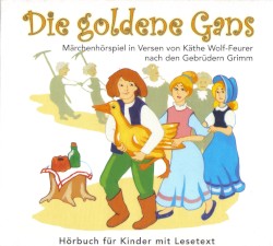 Die goldene Gans