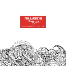 Pripyat & The Halcyon Versions