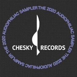 Chesky Records 2020 Audiophiliac Sampler