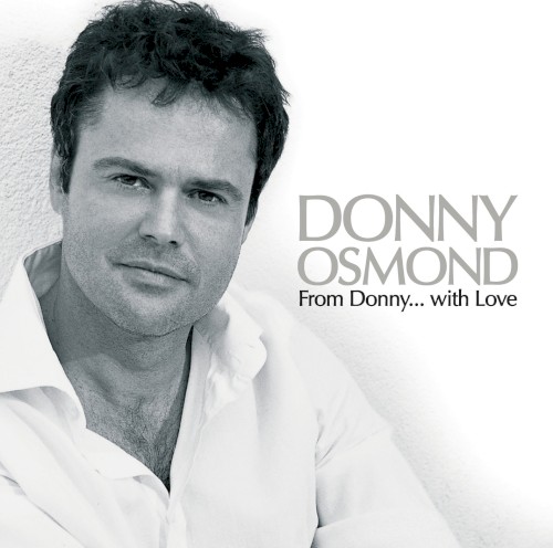 From Donny… With Love