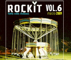 Rockit, Volume 6: Marzo 2009