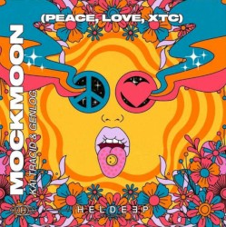 Mockmoon (Peace, Love, XTC)