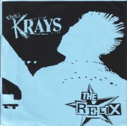 The Krays / The Relix