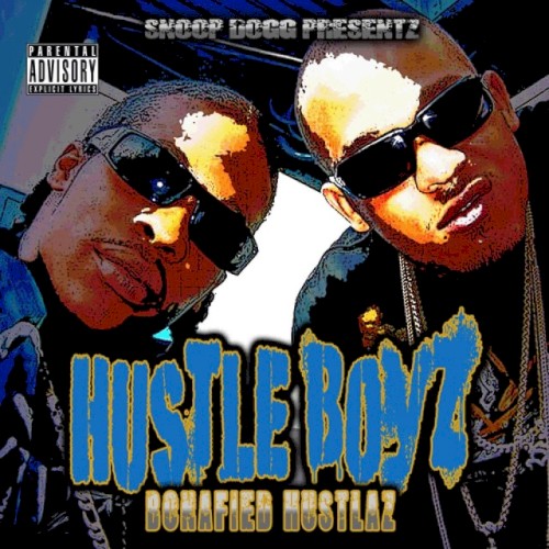 Snoop Dogg Presents Bonafied Hustlaz