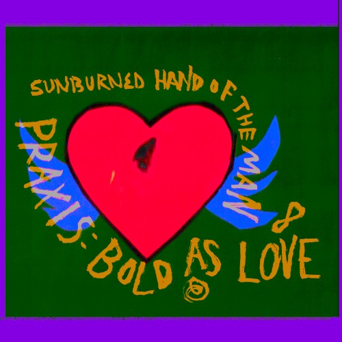Praxis: Bold as Love