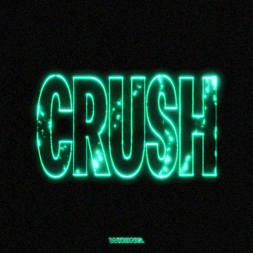 Crush