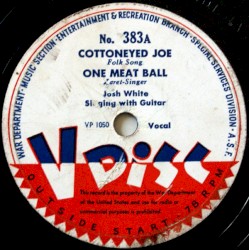 Cottoneyed Joe / One Meat Ball / Baltimore Oriole / Hong Kong Blues